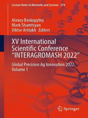 cover image of XV International Scientific Conference "INTERAGROMASH 2022"